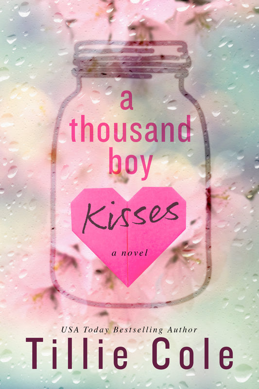 A Thousand Boy Kisses - Tillie Cole