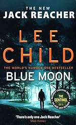 Blue Moon - Lee Child