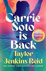 Carrie Soto is Back - Taylor Jenkins Reid - Hardback