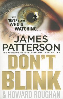 Don't Blink - James Patterson