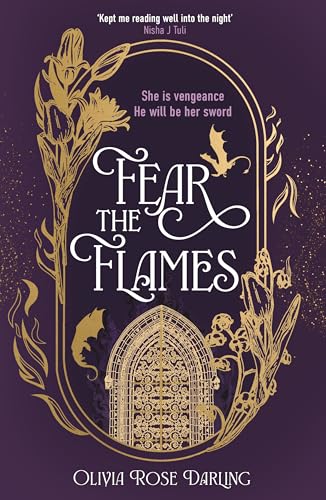 Fear the Flames - Olivia Rose Darling