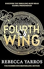 Fourth Wing - Rebecca Yarros