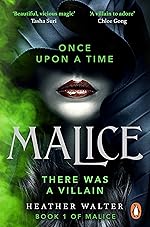 Malice - Heather Walter