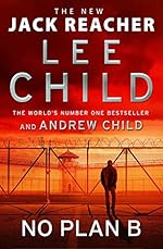 No Plan B - Lee Child