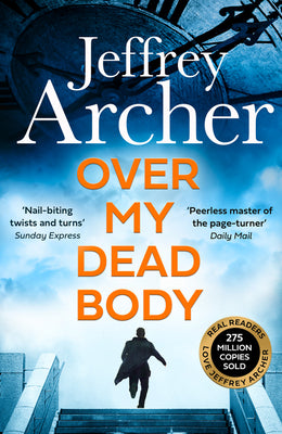 Over my Dead Body - Jeffrey Archer
