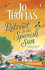 Retreat to the Spanish Sun - Jo Thomas
