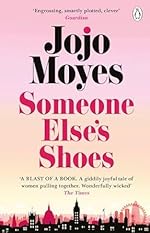 Someone Else's Shoes - Jojo Moyes
