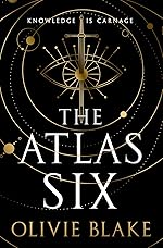 The Atlas Six - Olive Blake