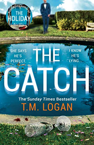 The Catch - TM Logan