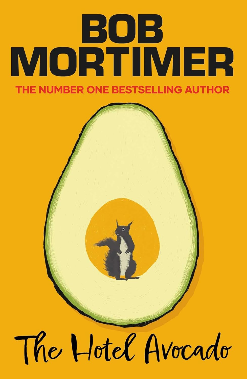 The Hotel Avocado - Bob Mortimer