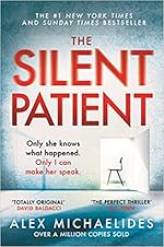 The Silent Patient - Alex Michaelides Hardback