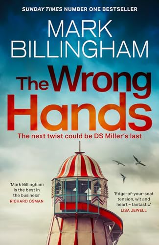 The Wrong Hands - Mark Billingham
