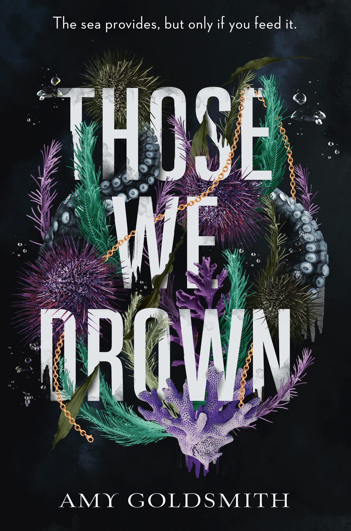 Those we Drown - Amy Goldsmith