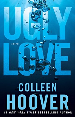 Ugly Love - Colleen Hoover