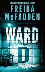 Ward D - Freida McFadden
