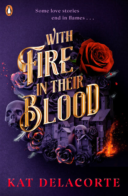 With Fire in their Blood - Kat Delacorte