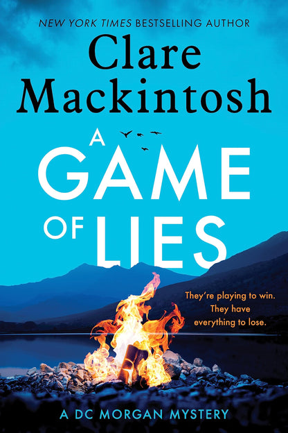 A Games of Lies - Clare Mackintosh - Hardback