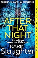 After That Night - Karin Slaughter