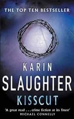 Kisscut - Karin Slaughter - Hardback