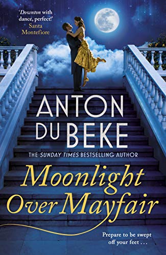 Moonlight over Mayfair - Anton Du Beke - Hardback Special Signed Edition