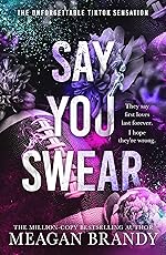 Say You Swear - Meagan Brandy