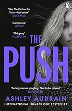 The Push - Ashley Audrain