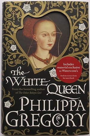 The White Queen - Philippa Gregory - Hardback - Waterstones Special Edition