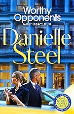 Worthy Opponents - Danielle Steel
